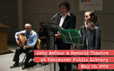 John Asfour & Neworld Theatre at Vancouver Public Library