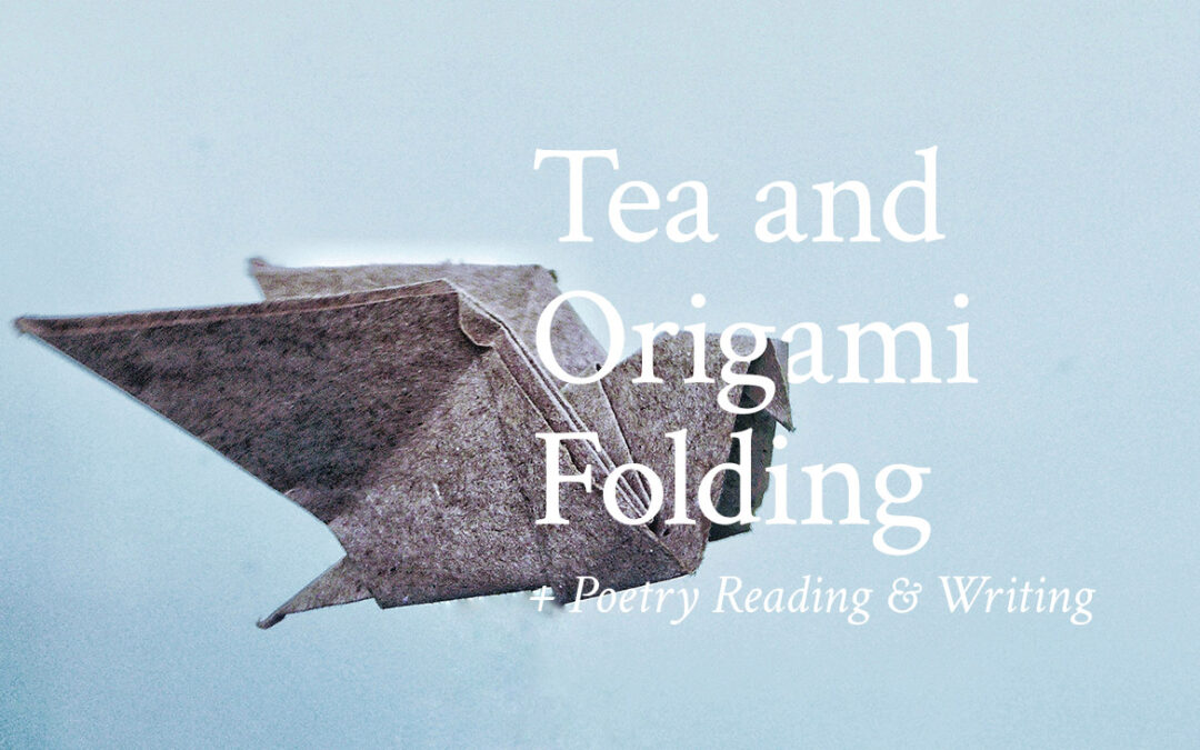 Poetry Reading, Tea and Origami at Kogawa House