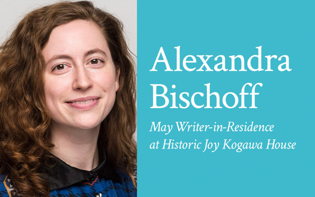 Alexandra Bischoff - May WIR at Kogawa House