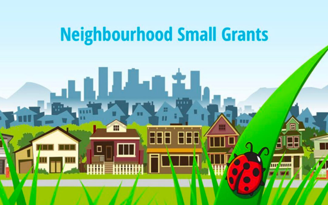 Vancouver Foundation's Neighbourhood Small Grants program accepting applications