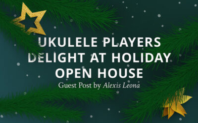 Ukulele Players Delight at Holiday Open House