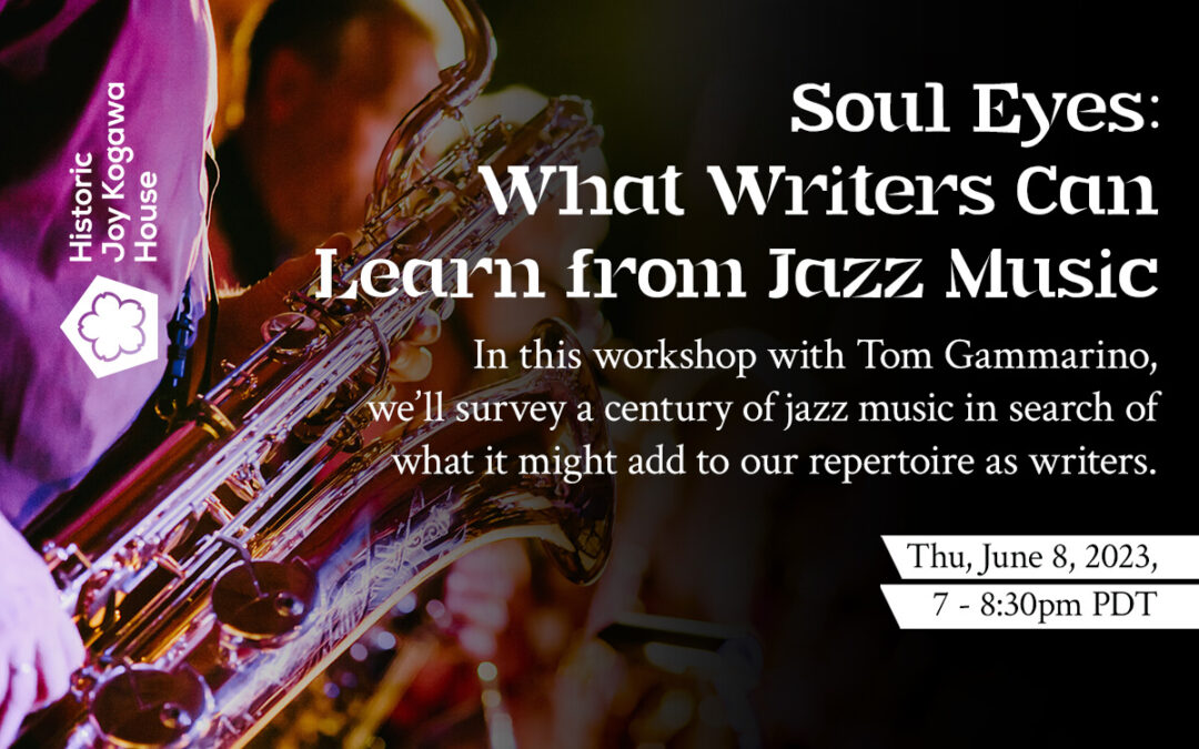 Soul Eyes: What Writers Can Learn from Jazz Music